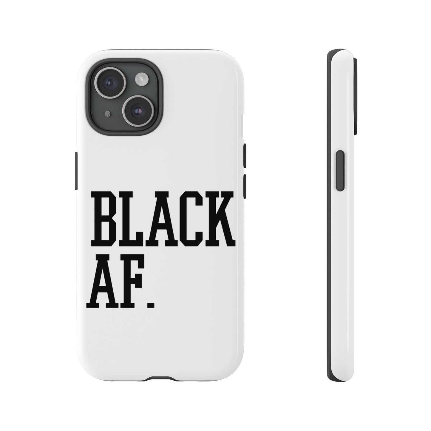 Black AF Phone Case | Bold Protective Case for iPhone & Android | Culture in Your Pocket