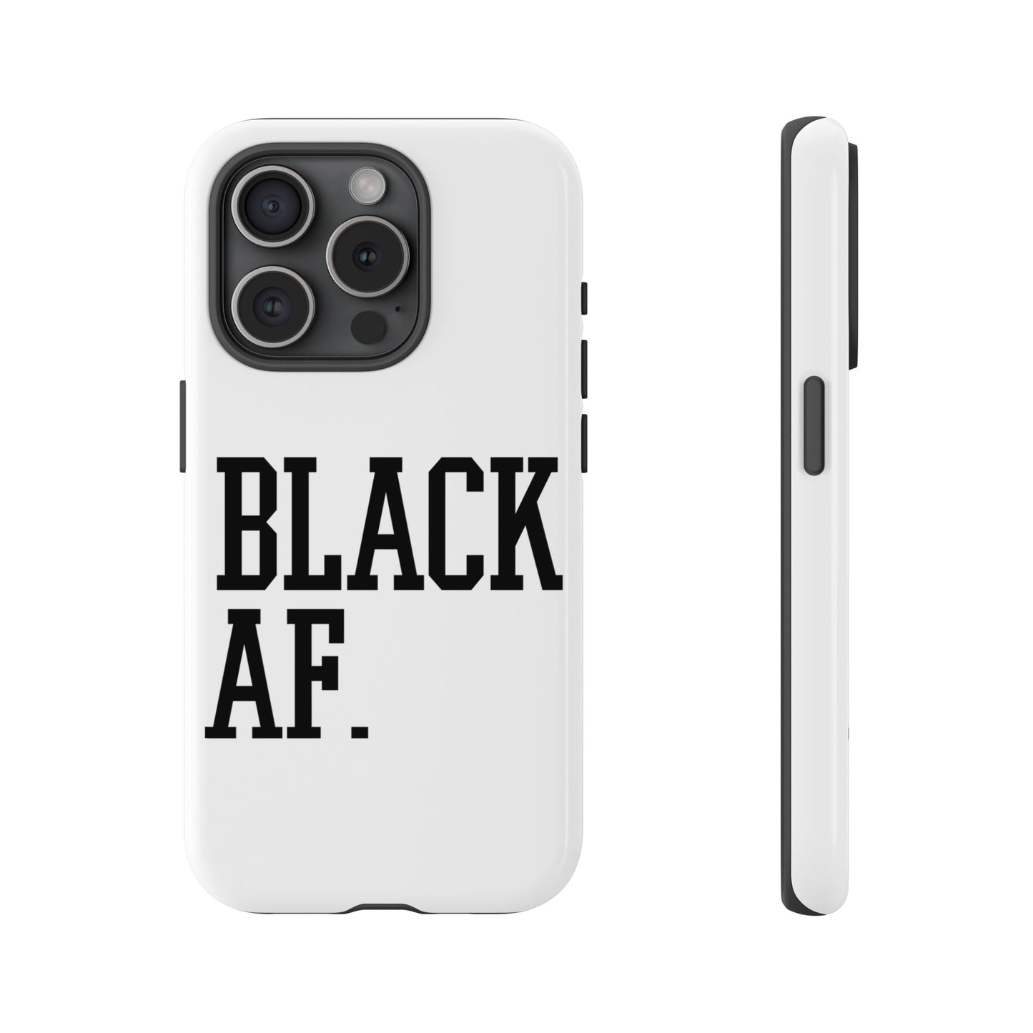 Black AF Phone Case | Bold Protective Case for iPhone & Android | Culture in Your Pocket