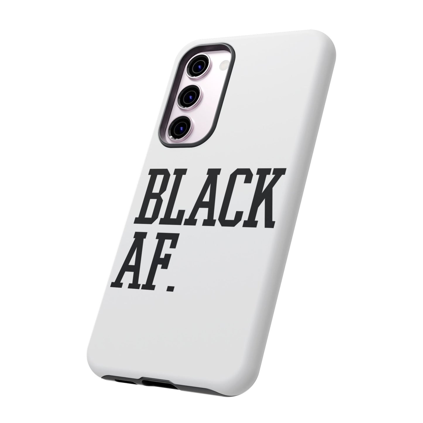 Black AF Phone Case | Bold Protective Case for iPhone & Android | Culture in Your Pocket