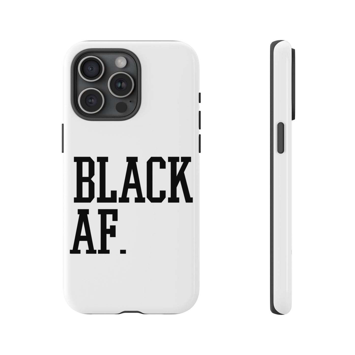 Black AF Phone Case | Bold Protective Case for iPhone & Android | Culture in Your Pocket