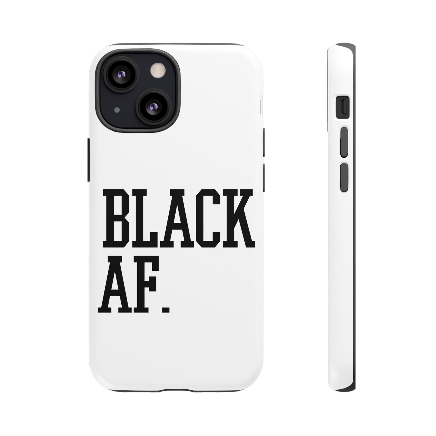 Black AF Phone Case | Bold Protective Case for iPhone & Android | Culture in Your Pocket