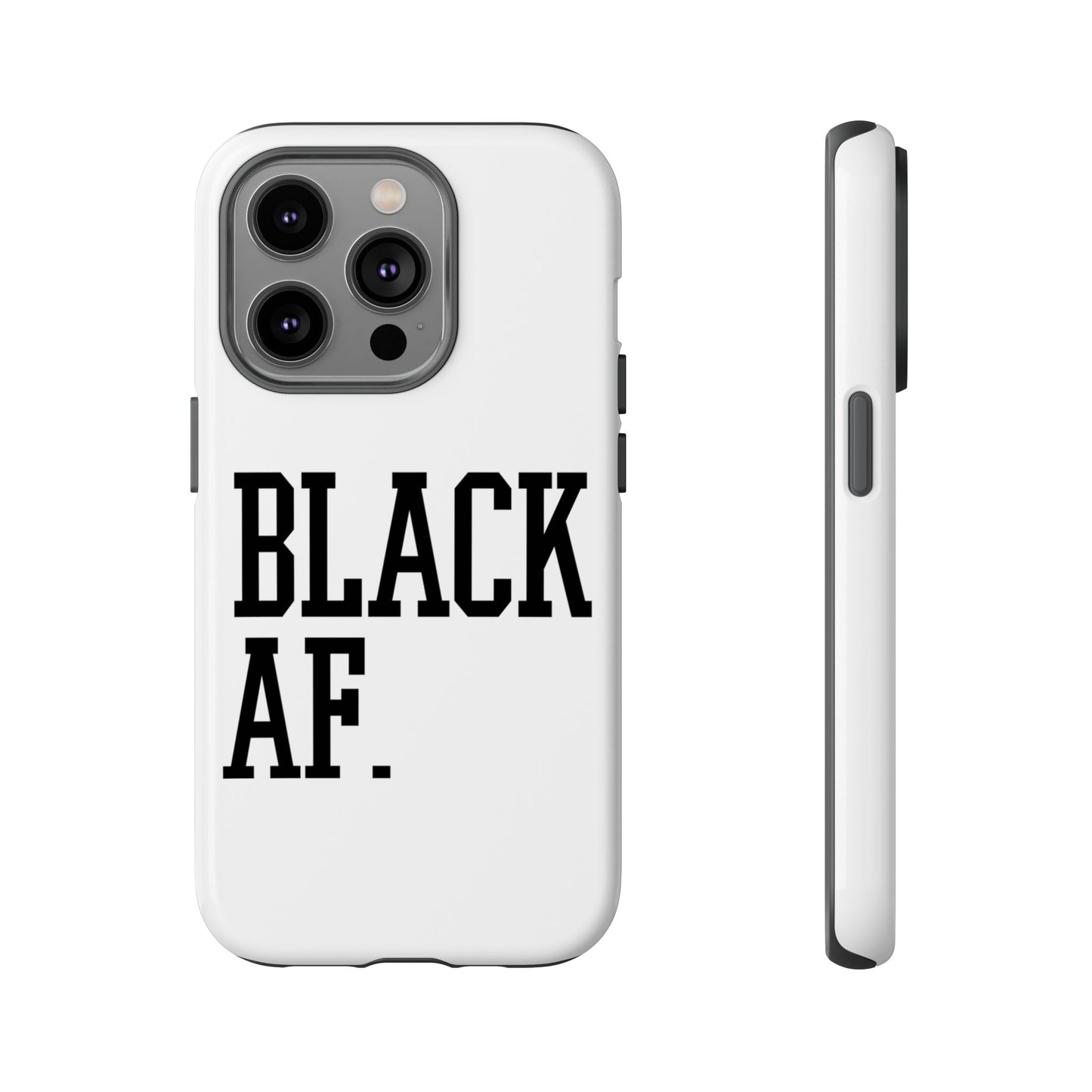 Black AF Phone Case | Bold Protective Case for iPhone & Android | Culture in Your Pocket