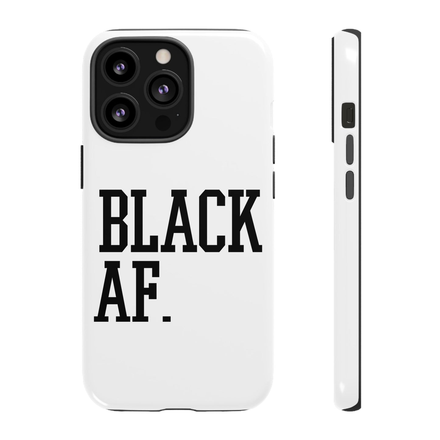 Black AF Phone Case | Bold Protective Case for iPhone & Android | Culture in Your Pocket