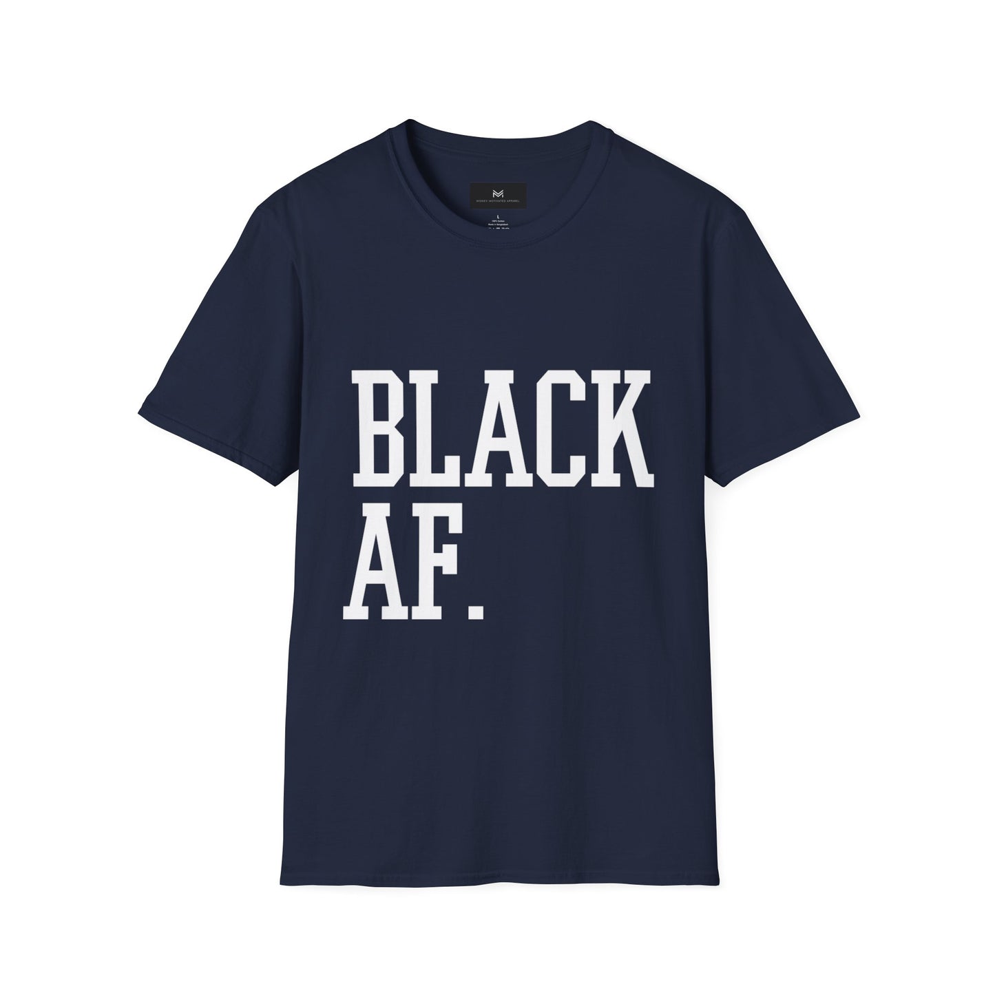 Black AF Unisex T-Shirt - Born Black, Been Black, Gonna Die Black