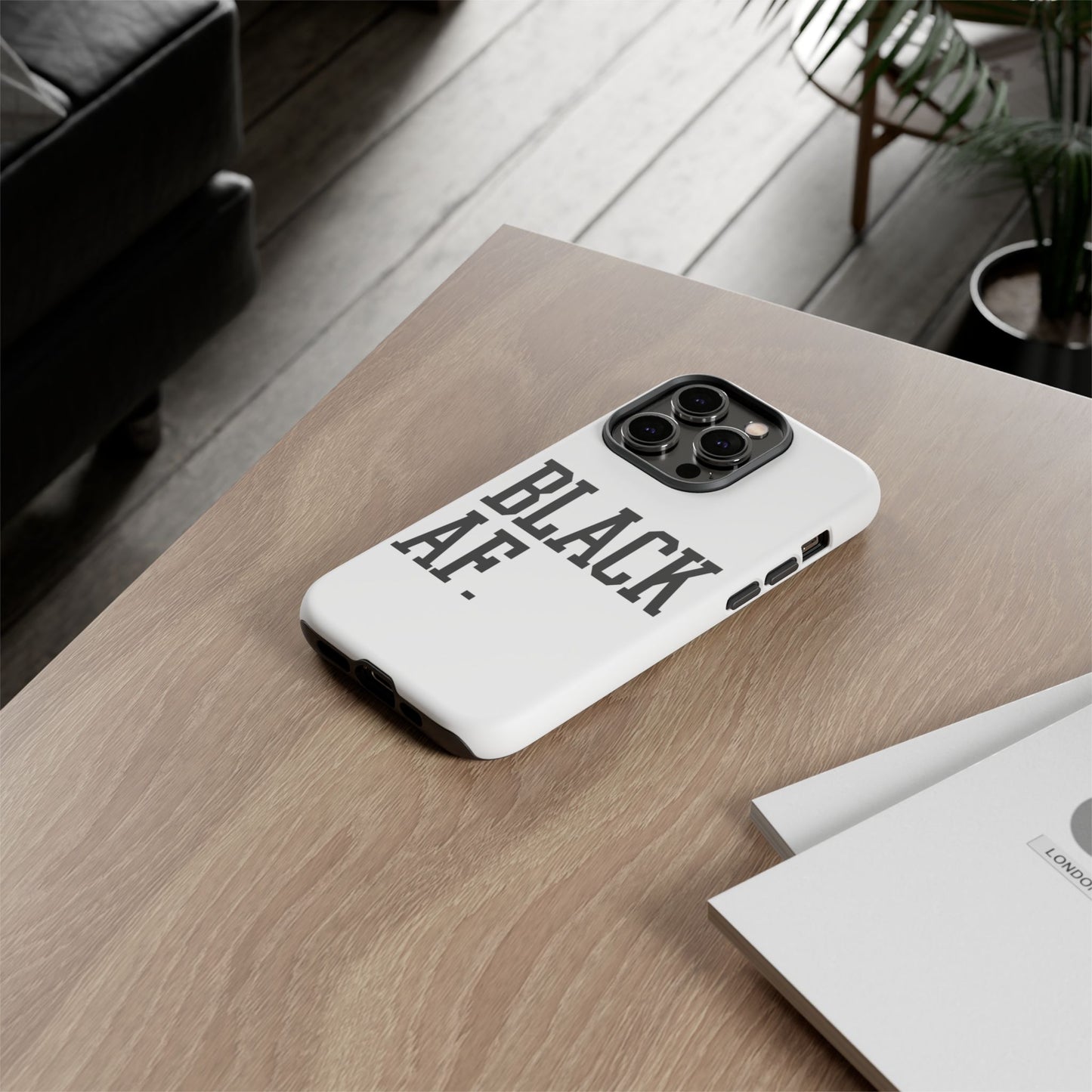 Black AF Phone Case | Bold Protective Case for iPhone & Android | Culture in Your Pocket