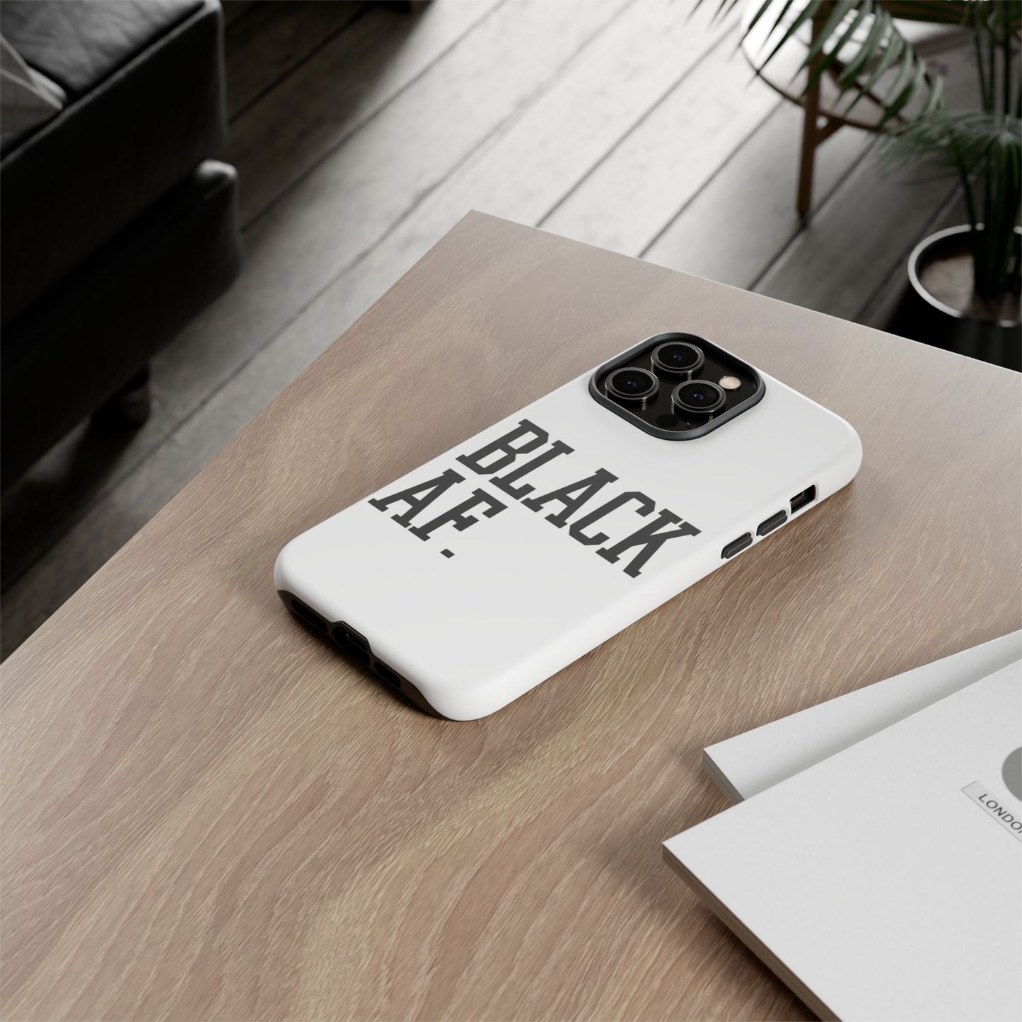 Black AF Phone Case | Bold Protective Case for iPhone & Android | Culture in Your Pocket