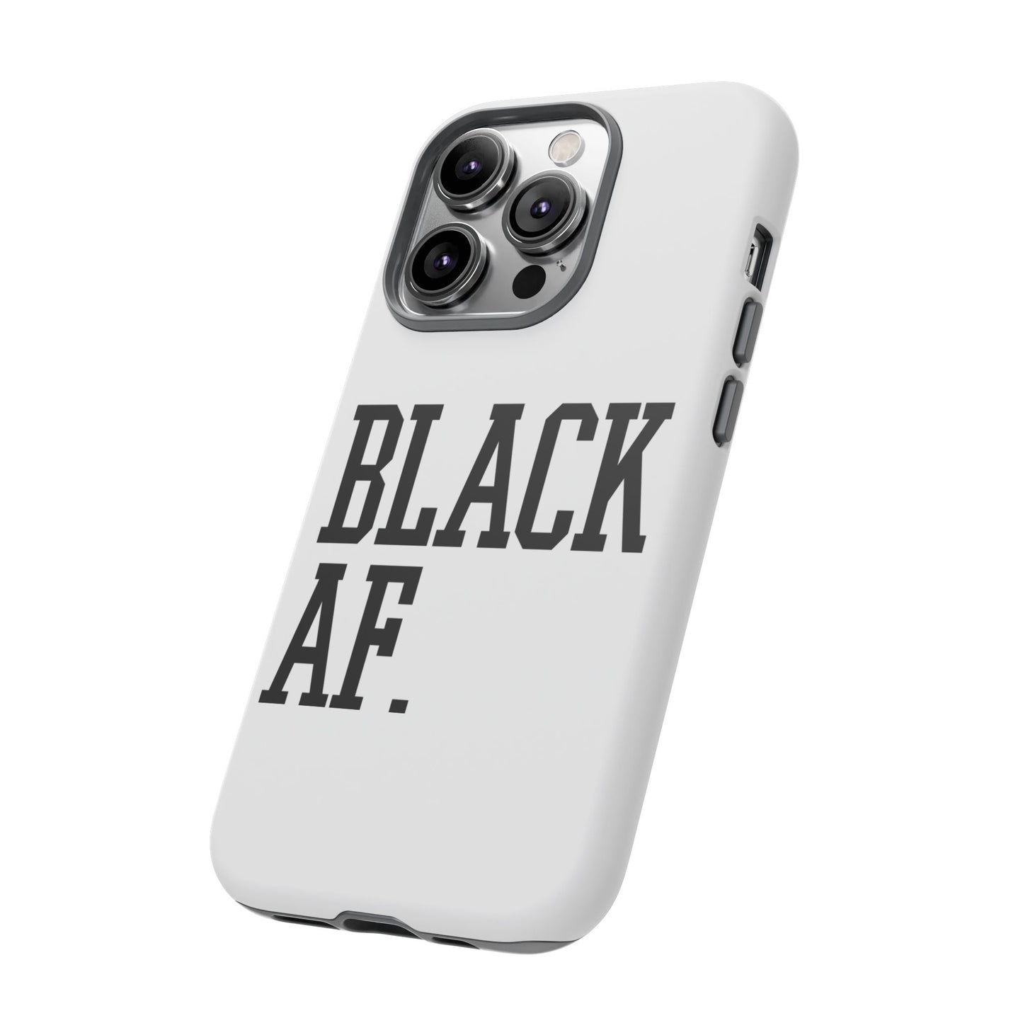 Black AF Phone Case | Bold Protective Case for iPhone & Android | Culture in Your Pocket