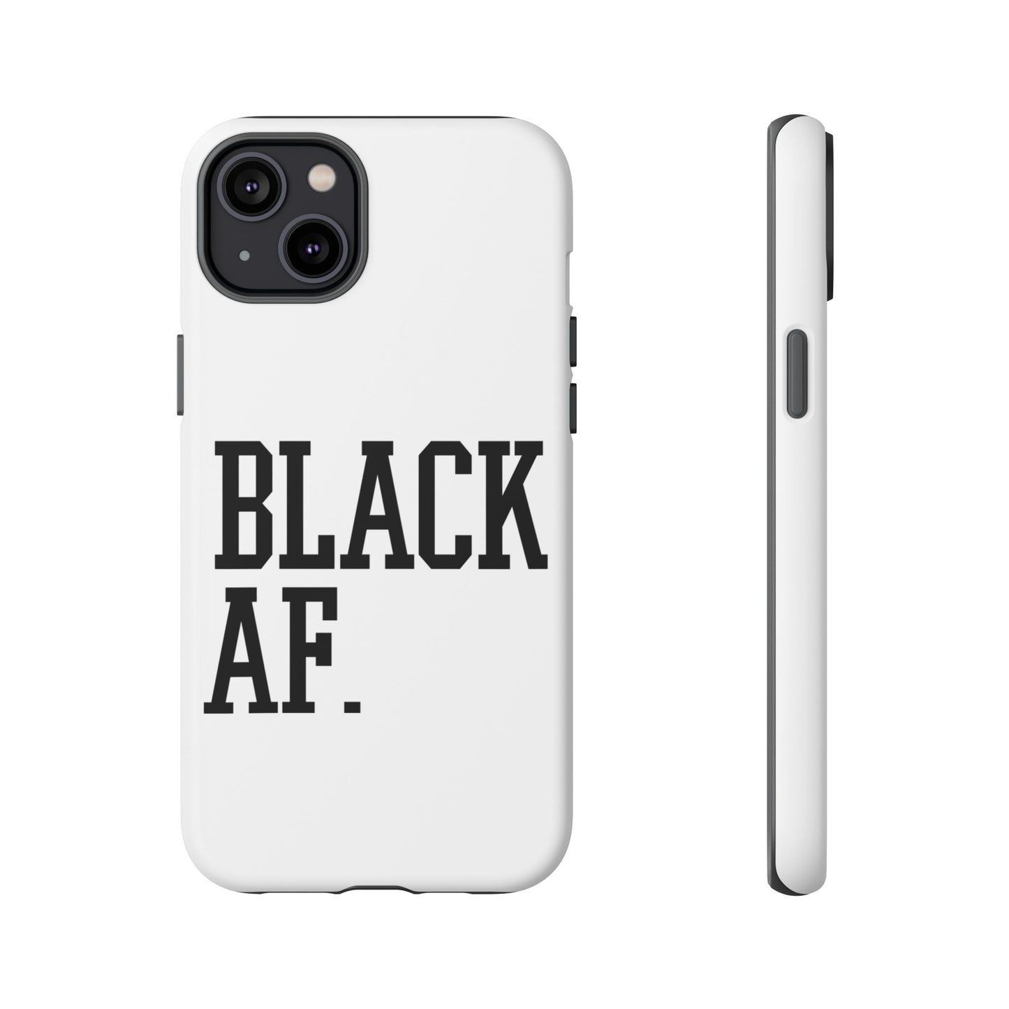 Black AF Phone Case | Bold Protective Case for iPhone & Android | Culture in Your Pocket