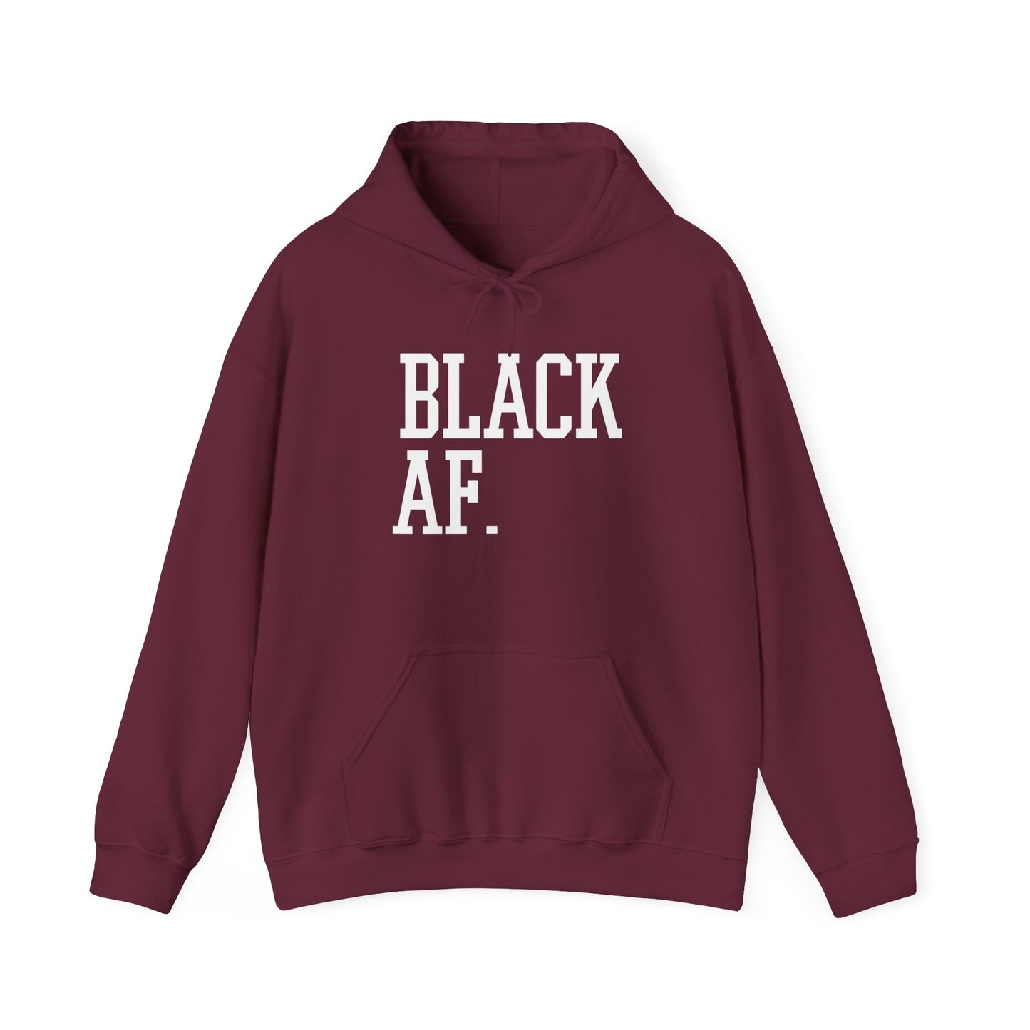 "Black AF" Hoodie — Bold Graphic Black Sweatshirt