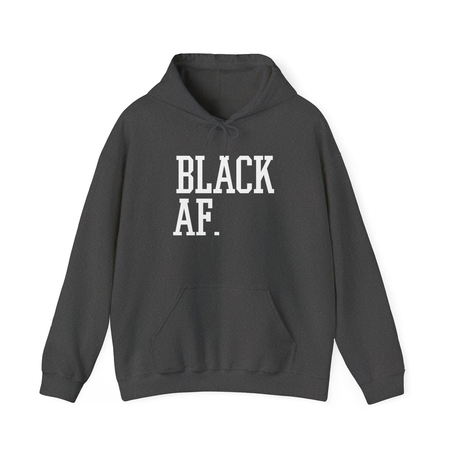 "Black AF" Hoodie — Bold Graphic Black Sweatshirt