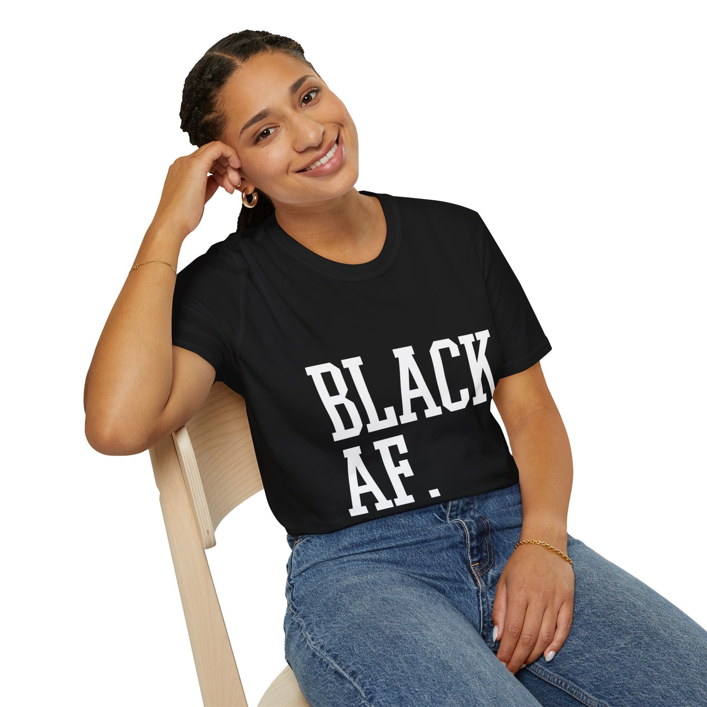 Black AF Unisex T-Shirt - Born Black, Been Black, Gonna Die Black
