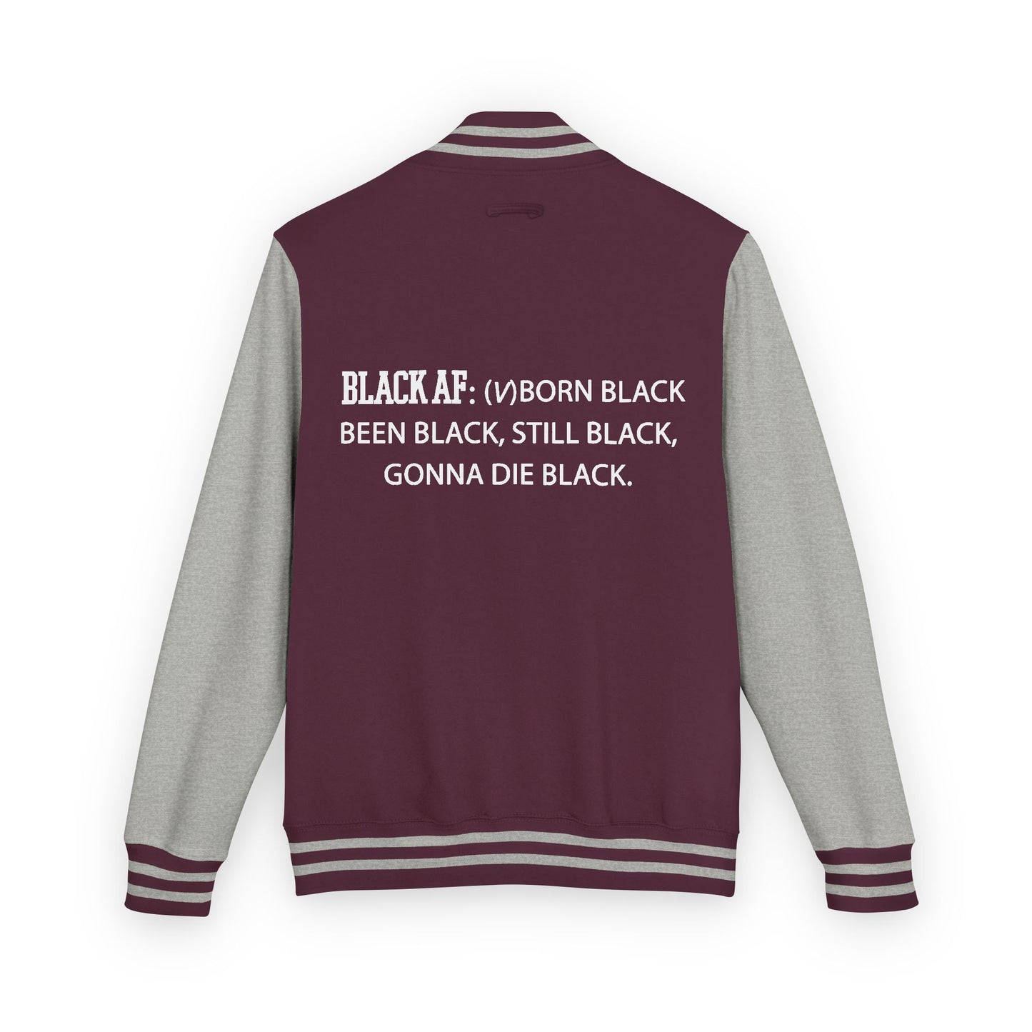 BLACK AF Varsity Letterman Jacket | Premium Streetwear Jacket for Bold, Unapologetic Style