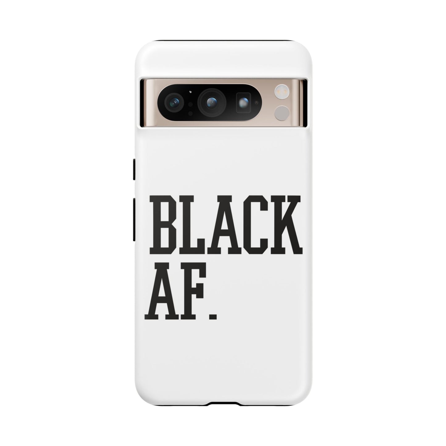 Black AF Phone Case | Bold Protective Case for iPhone & Android | Culture in Your Pocket