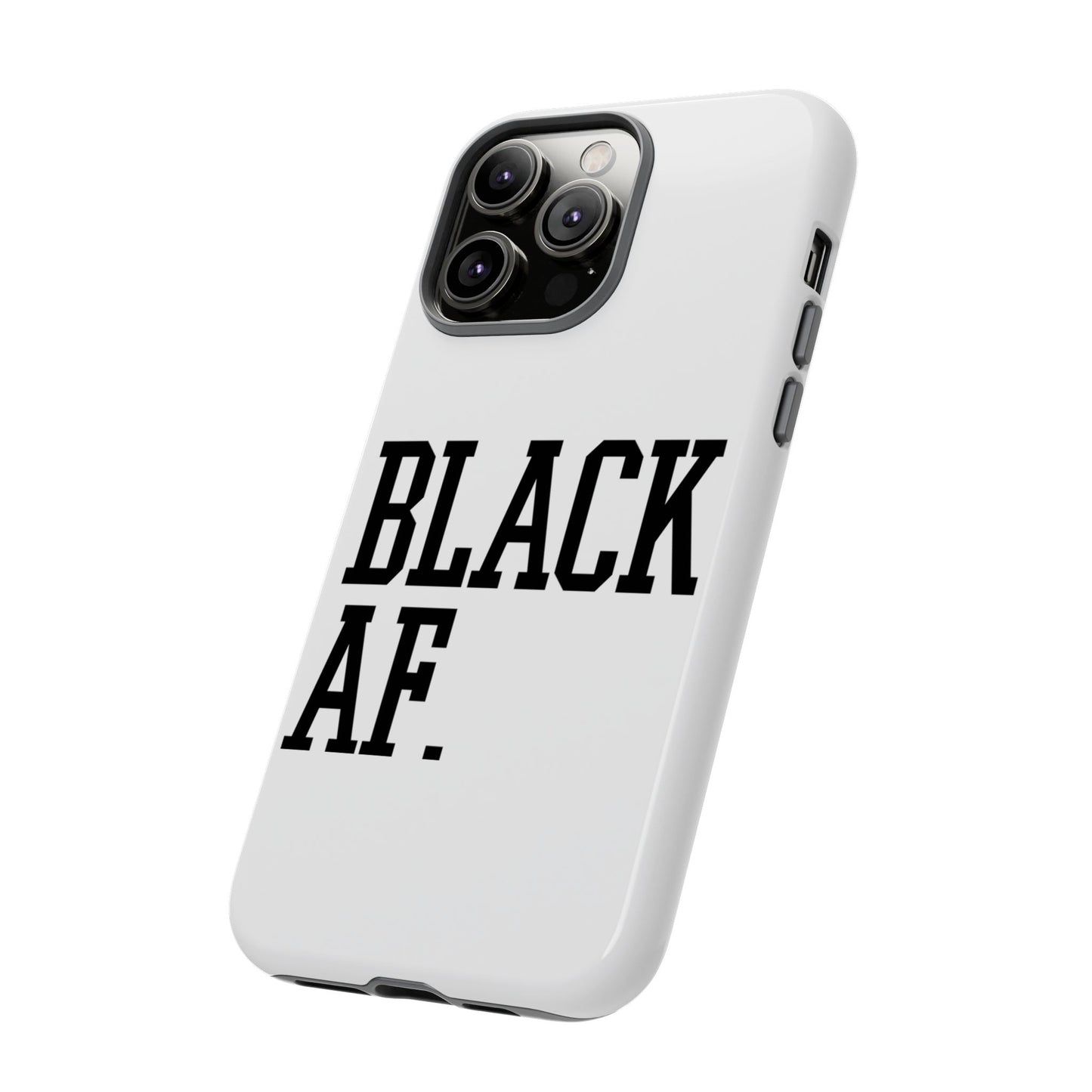 Black AF Phone Case | Bold Protective Case for iPhone & Android | Culture in Your Pocket