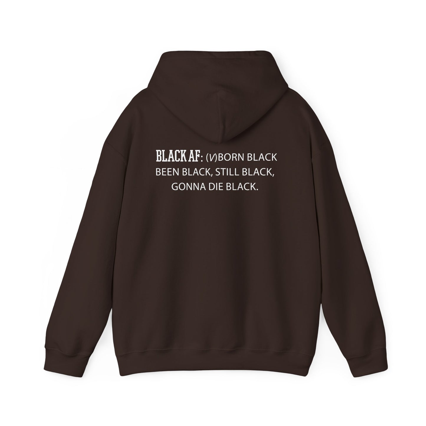 "Black AF" Hoodie — Bold Graphic Black Sweatshirt