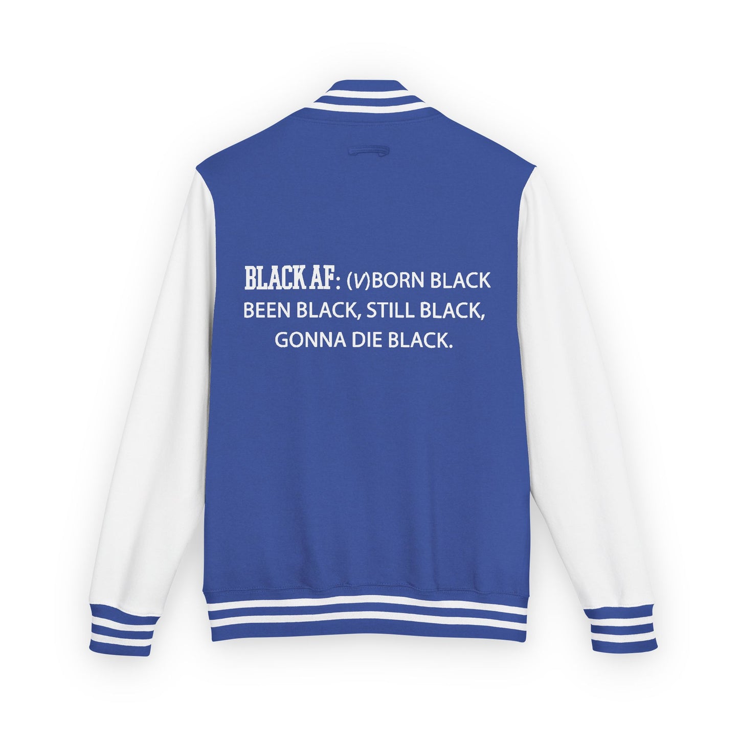 BLACK AF Varsity Letterman Jacket | Premium Streetwear Jacket for Bold, Unapologetic Style