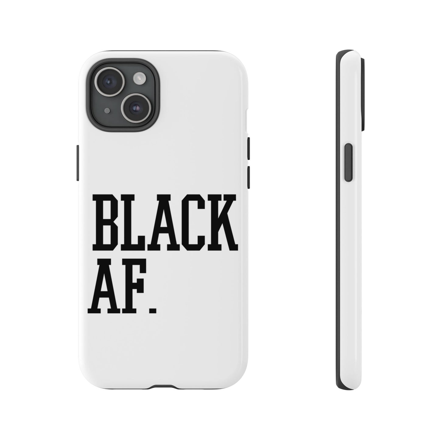 Black AF Phone Case | Bold Protective Case for iPhone & Android | Culture in Your Pocket