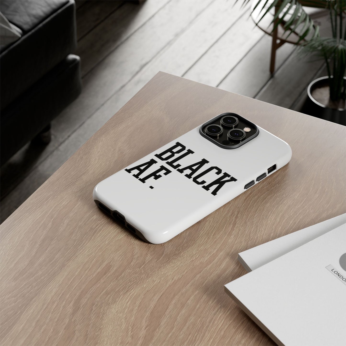 Black AF Phone Case | Bold Protective Case for iPhone & Android | Culture in Your Pocket
