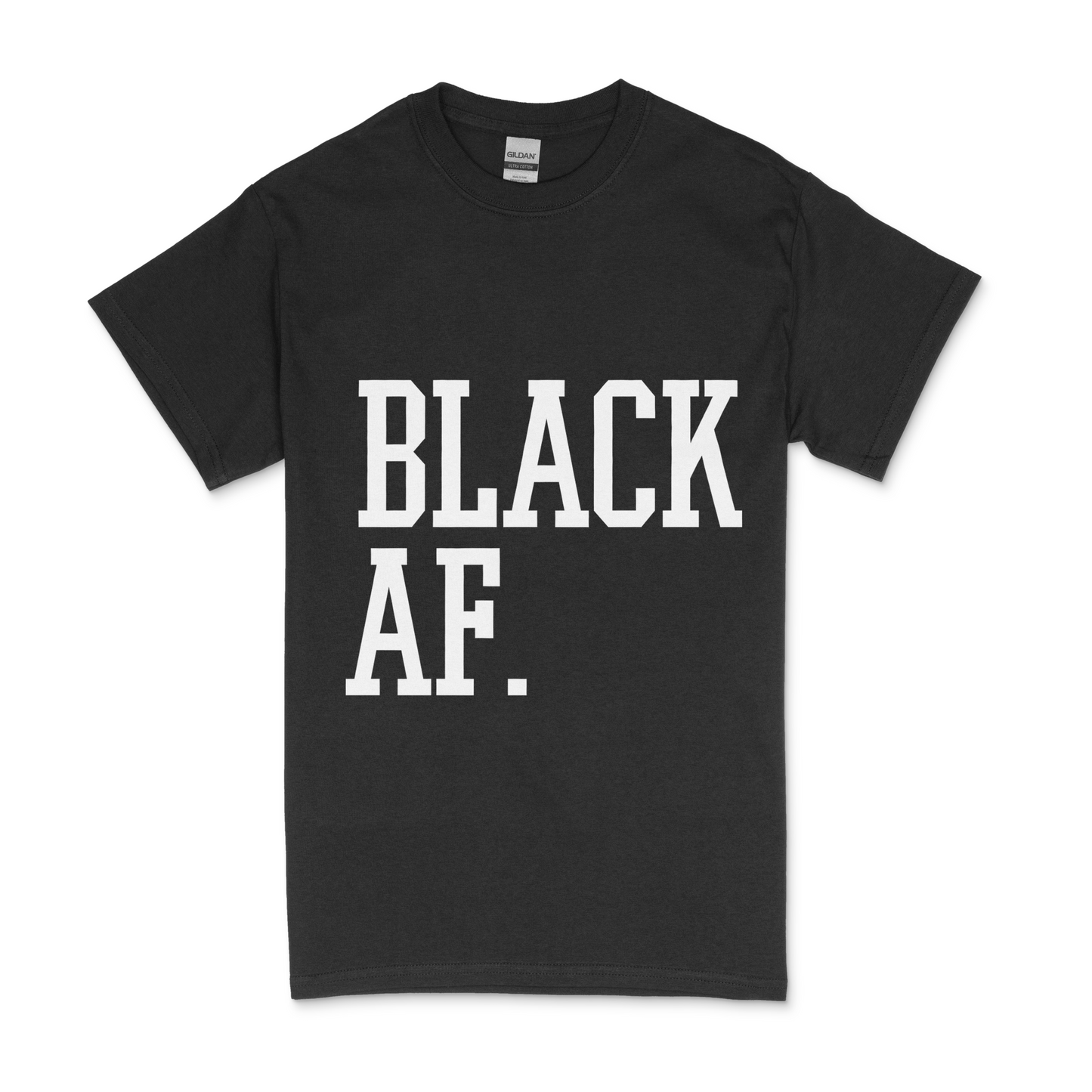 Black Af Short Sleeved T shirt (Black)